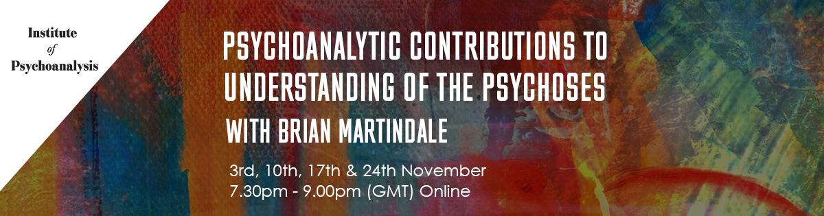 View of Psychoanalytic Contributions to the Understanding of