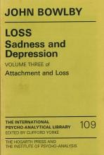 final book in bowlby's attachment theory trilogy